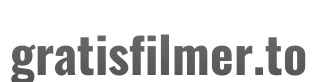 gratisfilmer.to